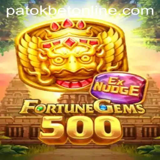 FortuneGems500: A Deep Dive into the Exciting World of PATOKBET Gaming