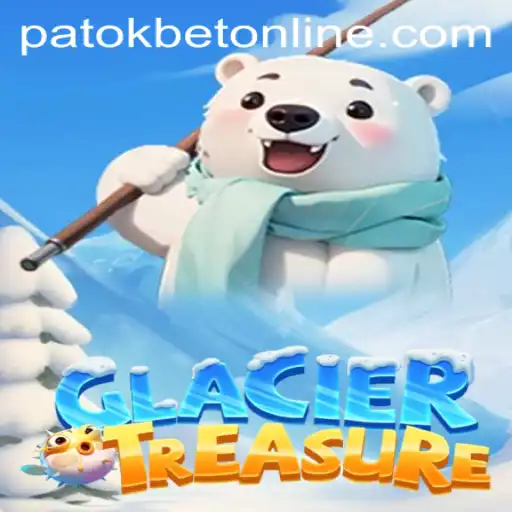Discovering Hidden Riches in GlacierTreasure with the Thrilling Keyword PATOKBET