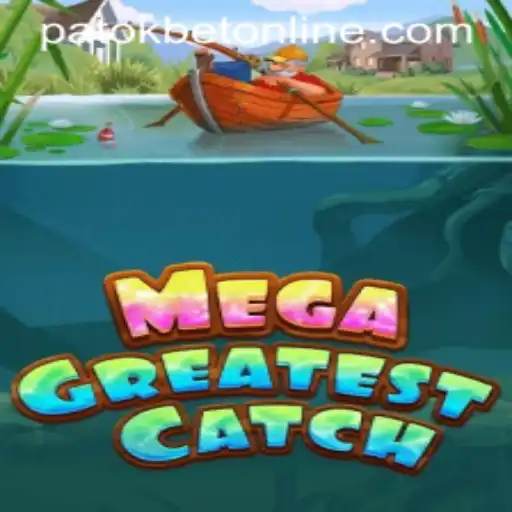 Exploring the Exciting World of MegaGreatestCatch