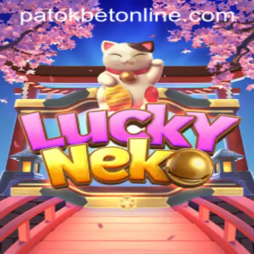 Exploring the Enchanting World of LuckyNeko and the Intriguing Concept of PATOKBET
